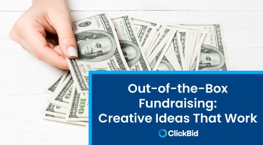 Out-of-the-Box Fundraising: 5 Creative Ideas That Work