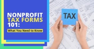 Nonprofit Tax Forms 101: What You Need to Know | ClickBid