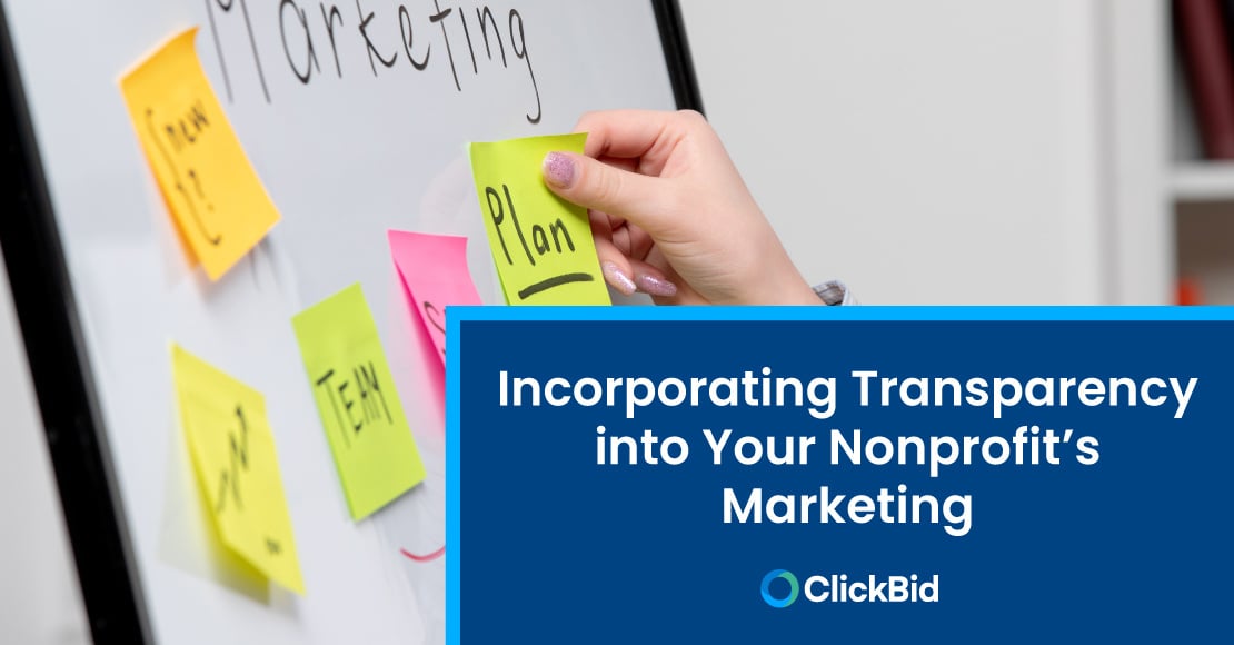 Incorporating Transparency into Your Nonprofit’s Marketing