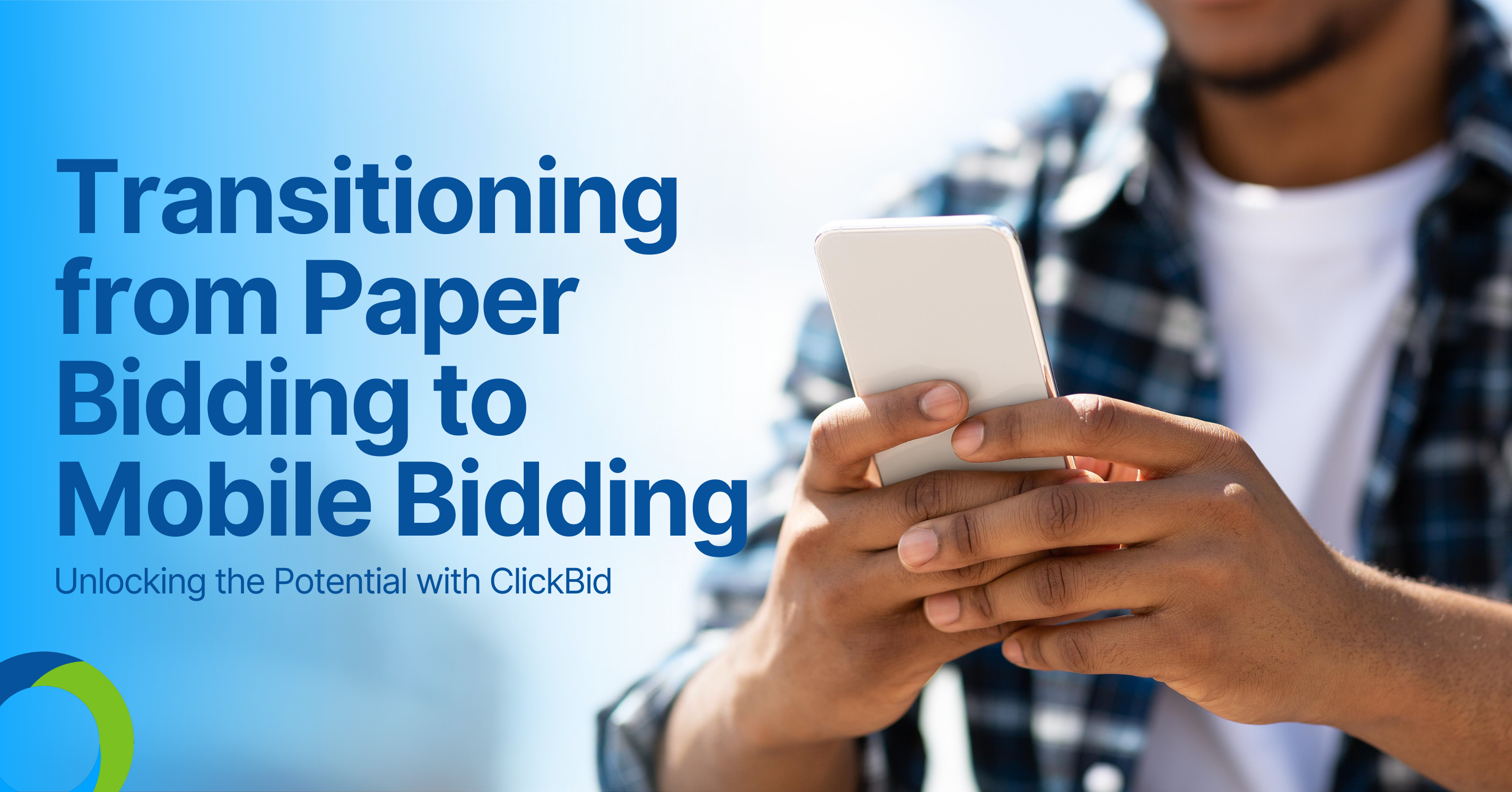 Transitioning from Paper Bidding to Mobile Bidding: Unlocking the Potential with ClickBid